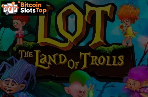 LOT Land of Trolls Bitcoin online slot