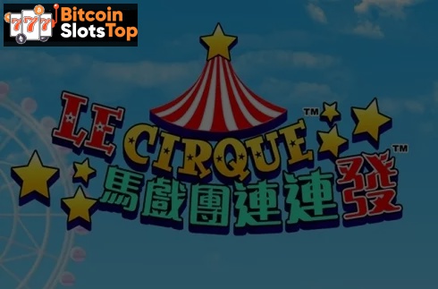 Le Cirque Bitcoin online slot