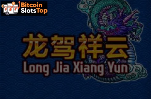 Long Jia Xiang Yun Bitcoin online slot