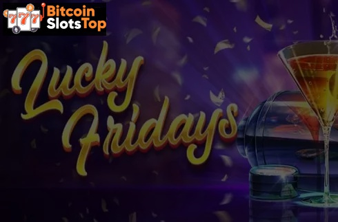 Lucky Fridays Bitcoin online slot