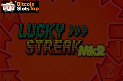Lucky Streak Mk2 Bitcoin online slot