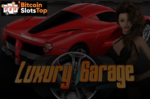 Luxury Garage Bitcoin online slot