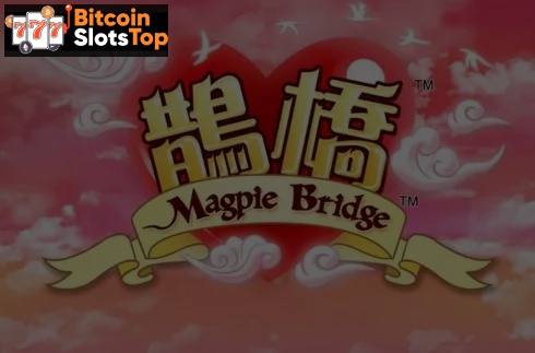 Magpie Bridge Bitcoin online slot