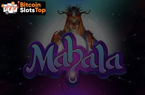 Mahala Bitcoin online slot