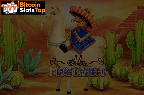 Mr Mostacho Bitcoin online slot