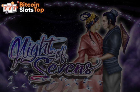 Night of Sevens Bitcoin online slot