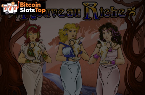 Nouveau Riche Bitcoin online slot