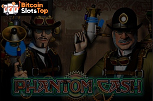 Phantom Cash Bitcoin online slot