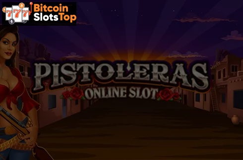 Pistoleras Bitcoin online slot