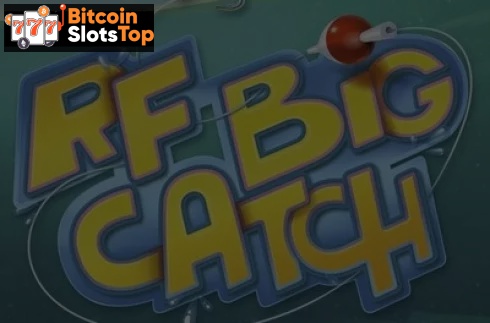 RF Big Catch Bitcoin online slot