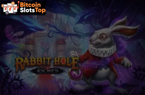 Rabbit Hole Riches Bitcoin online slot