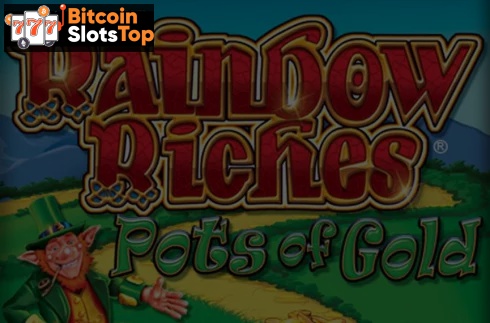 Rainbow Riches Pots of Gold Bitcoin online slot