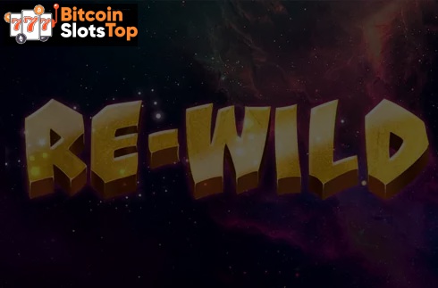 Re-Wild Bitcoin online slot