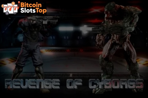 Revenge of Cyborgs Bitcoin online slot