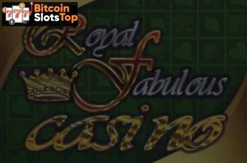 Royal Fabulous Casino Bitcoin online slot