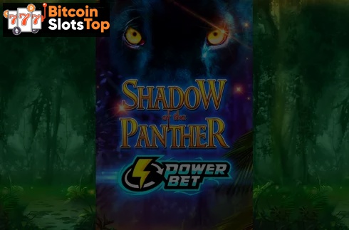 Shadow of the Panther Power Bet Bitcoin online slot