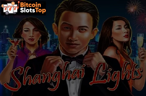 Shanghai Lights Bitcoin online slot