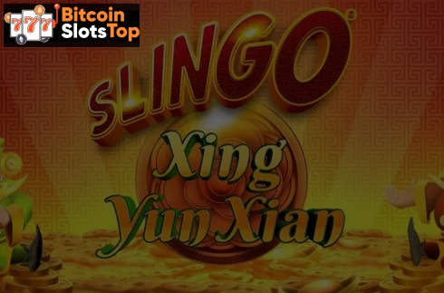 Slingo Xing Yun Xian Bitcoin online slot