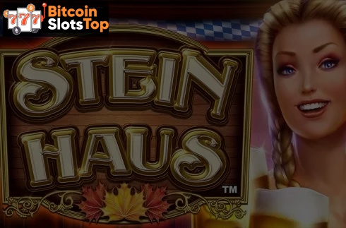 Stein Haus Bitcoin online slot