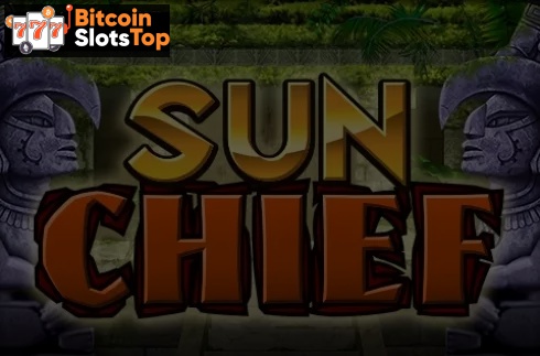 Sun Chief Bitcoin online slot