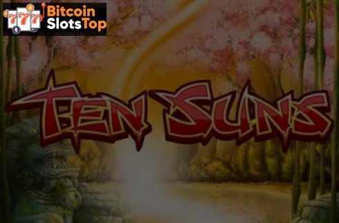 Ten Suns Bitcoin online slot