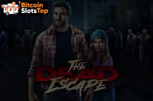 The Dead Escape Bitcoin online slot