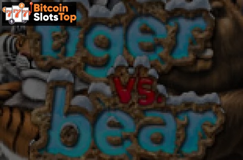 Tiger vs Bear Bitcoin online slot