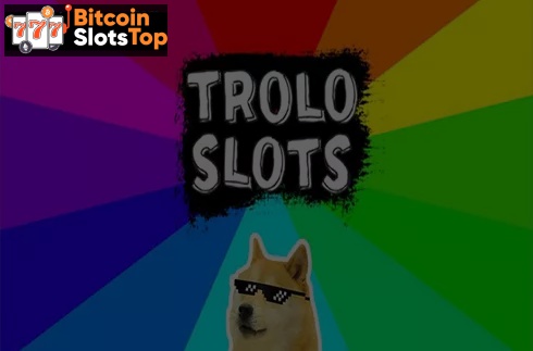 Troloslots Bitcoin online slot