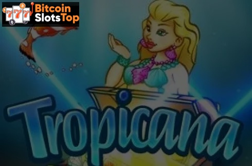 Tropicana Bitcoin online slot