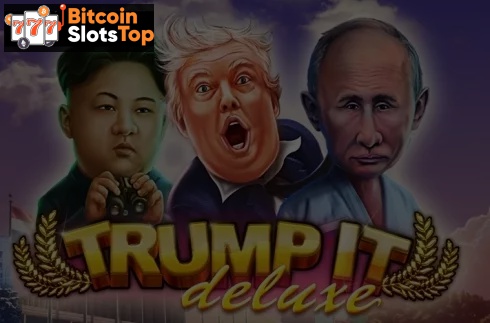 Trump It Deluxe Bitcoin online slot