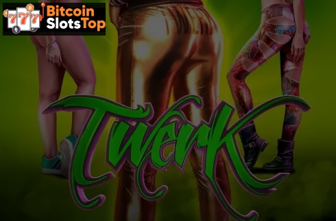 Twerk Bitcoin online slot