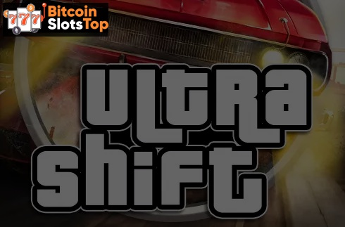 Ultra Shift Bitcoin online slot