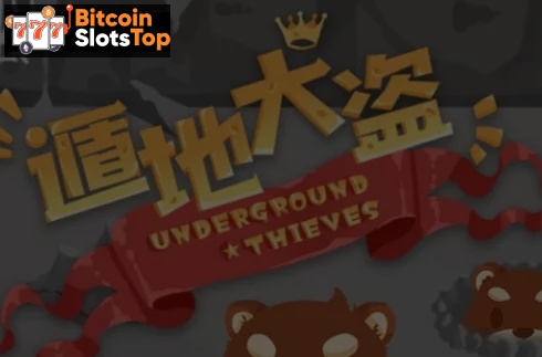 Underground Thieves Bitcoin online slot