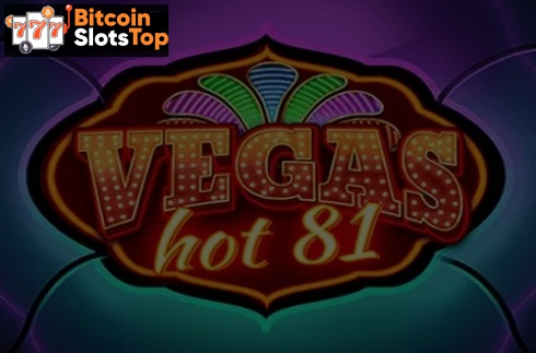 Vegas Hot 81 Bitcoin online slot