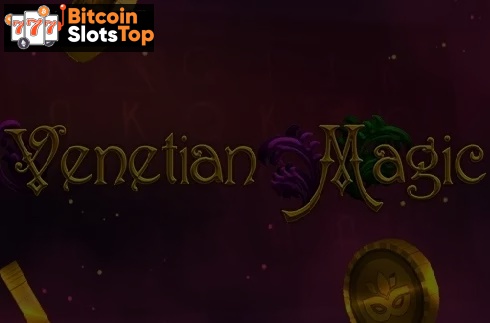 Venetian Magic Bitcoin online slot