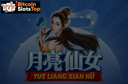 Yue Liang Xian Nu Bitcoin online slot