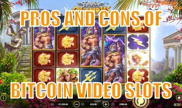 video slots for Bitcoin