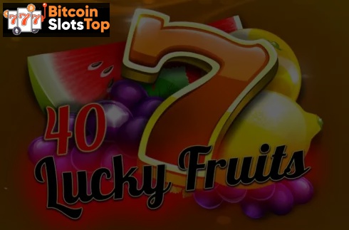 40 Lucky Fruits Bitcoin online slot