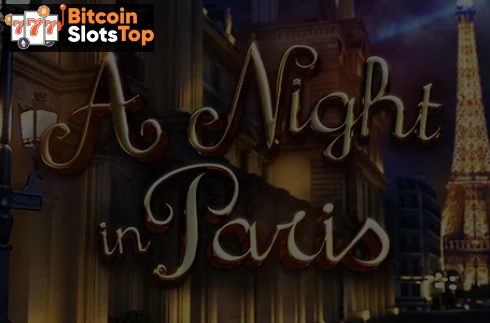 A Night in Paris Bitcoin online slot