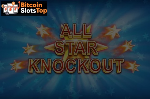All Star Knockout Bitcoin online slot