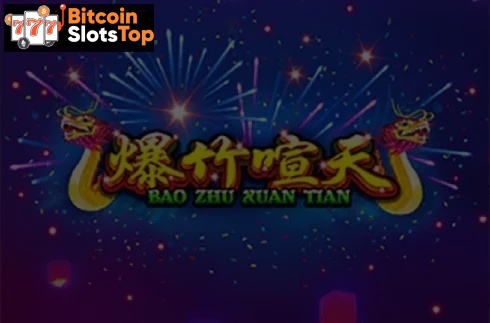 Bao Zhu Xuan Tian Bitcoin online slot