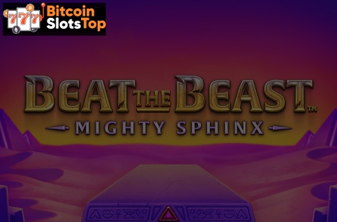 Beat the Beast Mighty Sphinx Bitcoin online slot