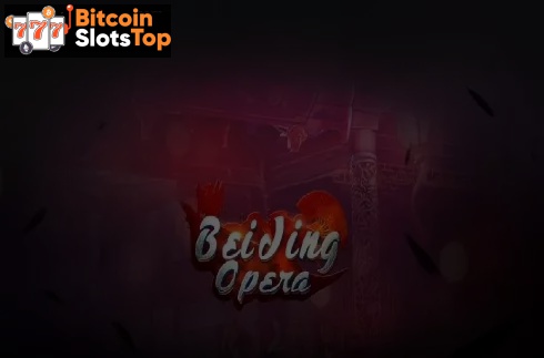 Beijing Opera Bitcoin online slot