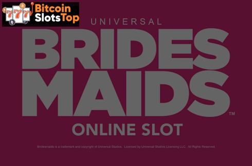 Bridesmaids Bitcoin online slot