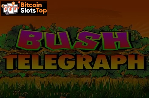 Bush Telegraph Bitcoin online slot