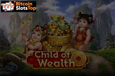 Child of Wealth Bitcoin online slot