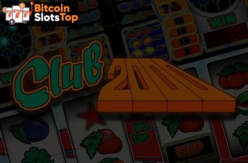 Club 2000 Bitcoin online slot