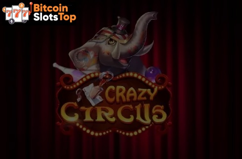 Crazy Circus (Dream Tech) Bitcoin online slot