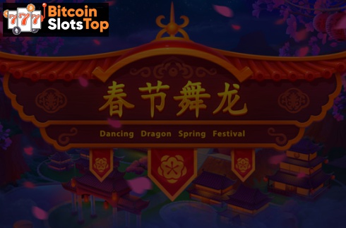 Dancing Dragon Spring Festival Bitcoin online slot