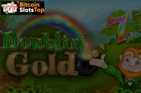 Doublin Gold Bitcoin online slot